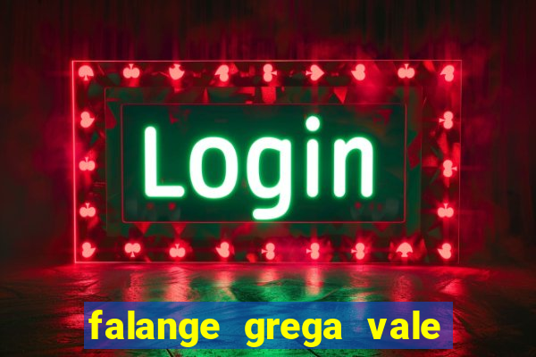 falange grega vale do amanhecer